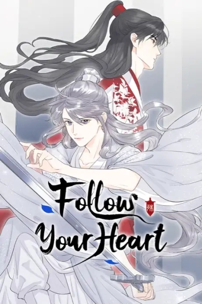 Follow Your Heart